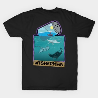 the wish fisherman T-Shirt